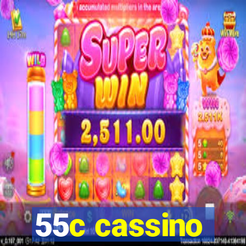 55c cassino