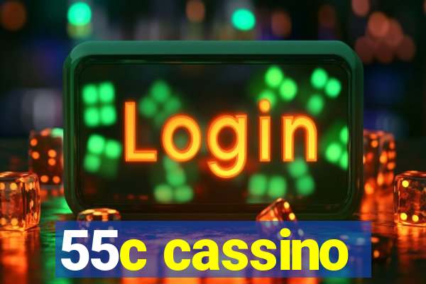 55c cassino