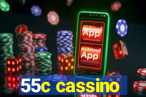 55c cassino