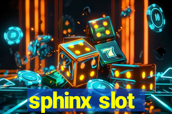 sphinx slot