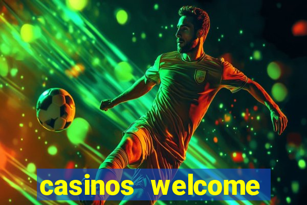 casinos welcome bonus no deposit