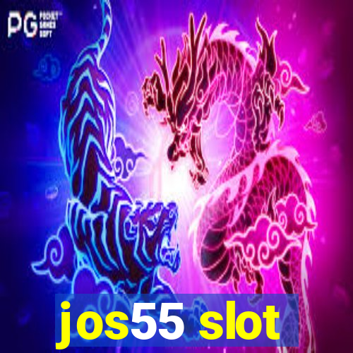 jos55 slot