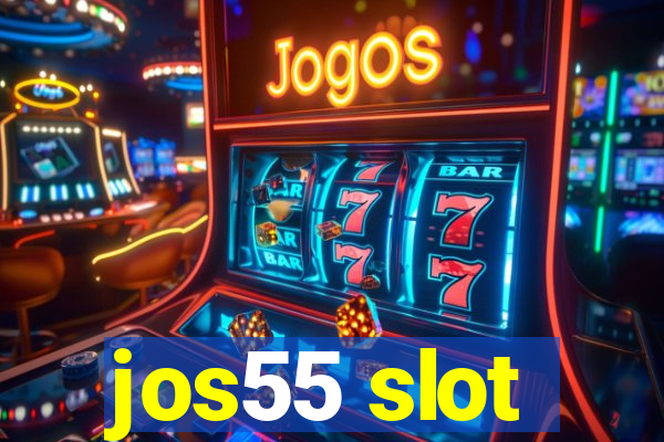 jos55 slot