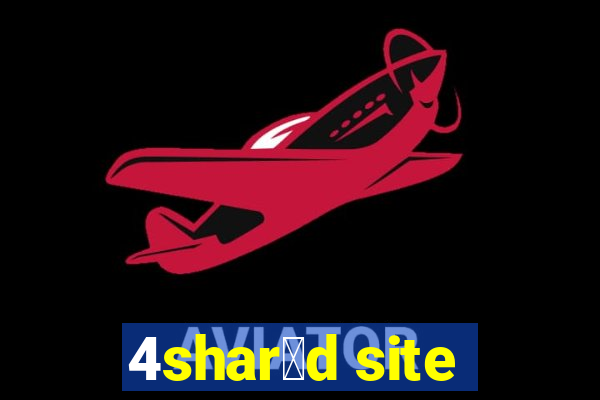 4shar茅d site