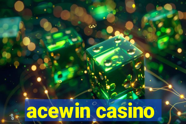 acewin casino