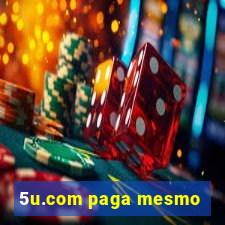 5u.com paga mesmo