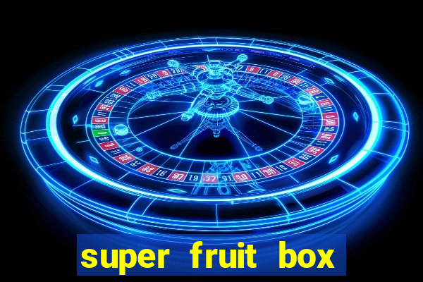 super fruit box codes blox fruit 2024