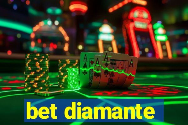 bet diamante