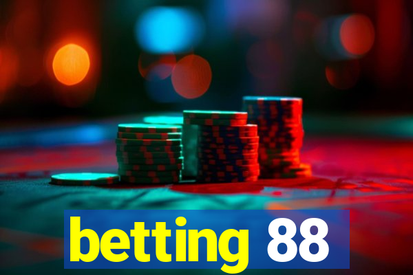 betting 88