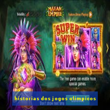 historias dos jogos olimpicos