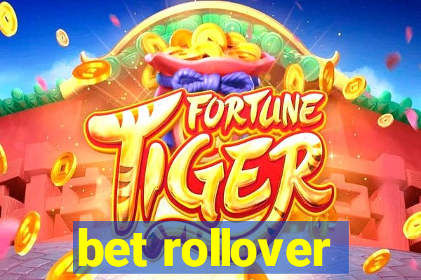 bet rollover