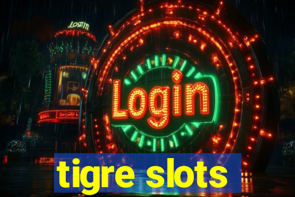 tigre slots