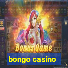 bongo casino