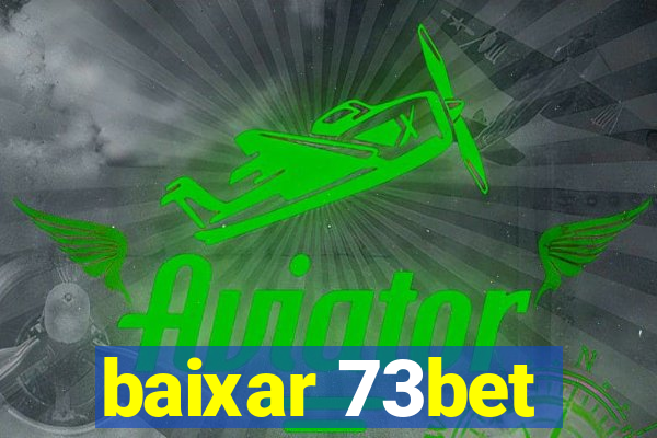 baixar 73bet