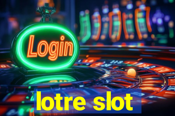 lotre slot