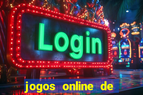 jogos online de ganhar dinheiro