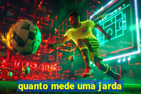 quanto mede uma jarda