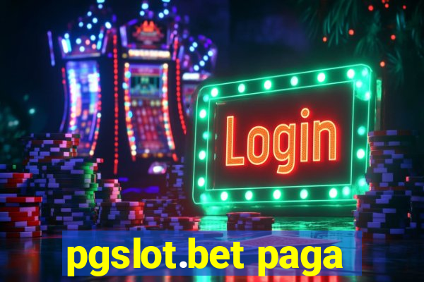 pgslot.bet paga