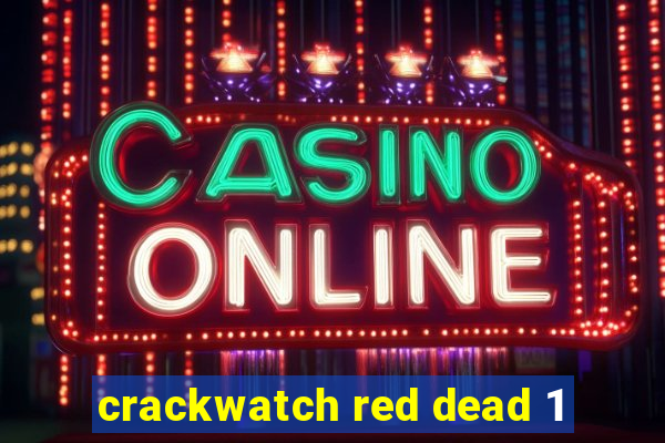 crackwatch red dead 1