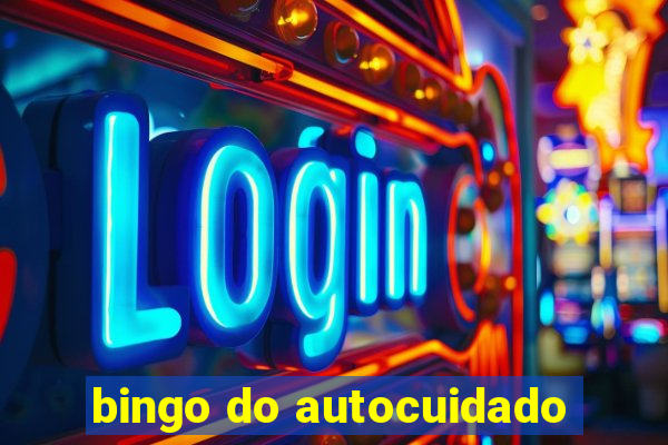 bingo do autocuidado