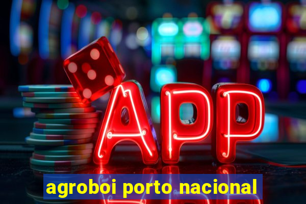 agroboi porto nacional