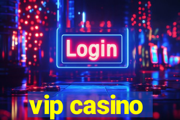 vip casino