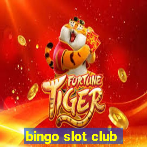 bingo slot club