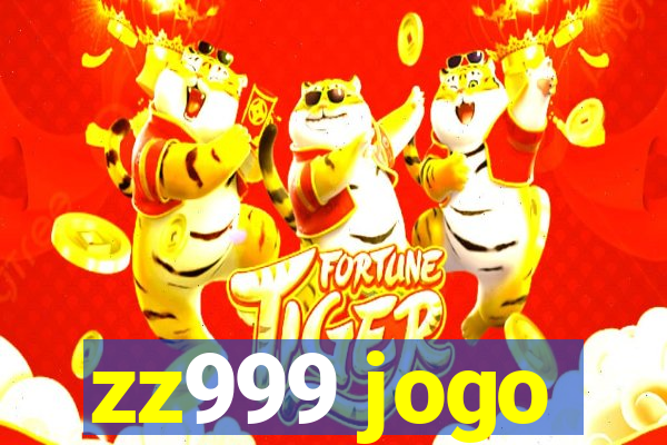 zz999 jogo