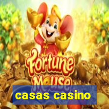 casas casino