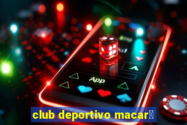 club deportivo macar谩