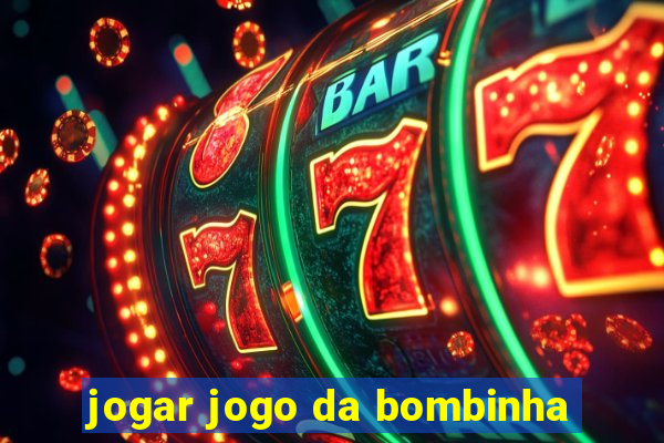 jogar jogo da bombinha