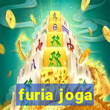 furia joga