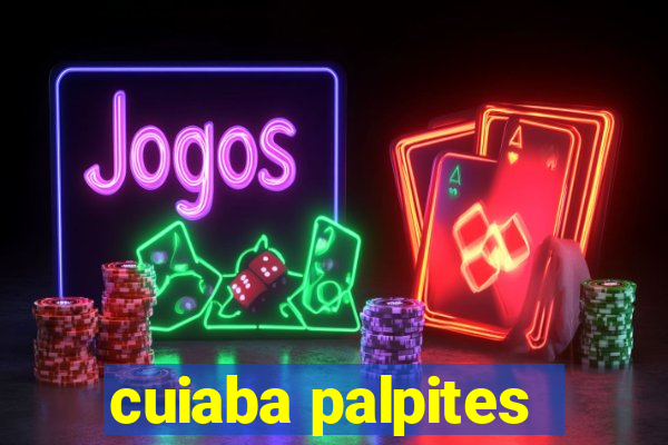 cuiaba palpites