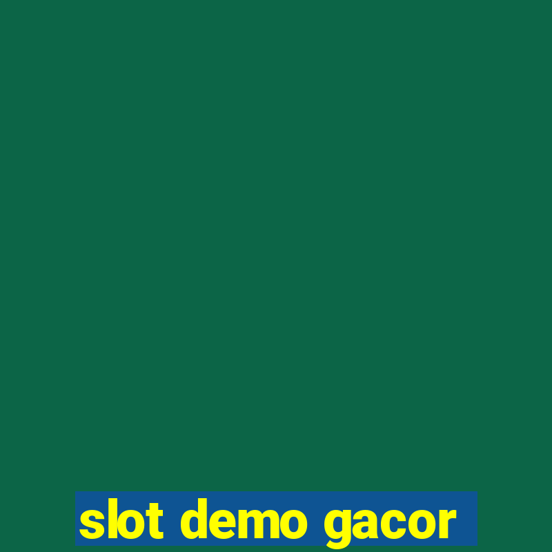 slot demo gacor