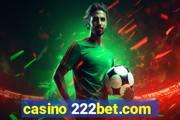 casino 222bet.com