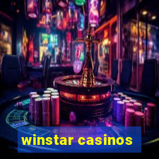 winstar casinos