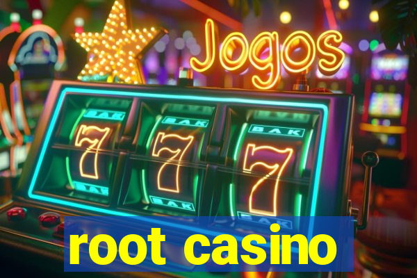 root casino