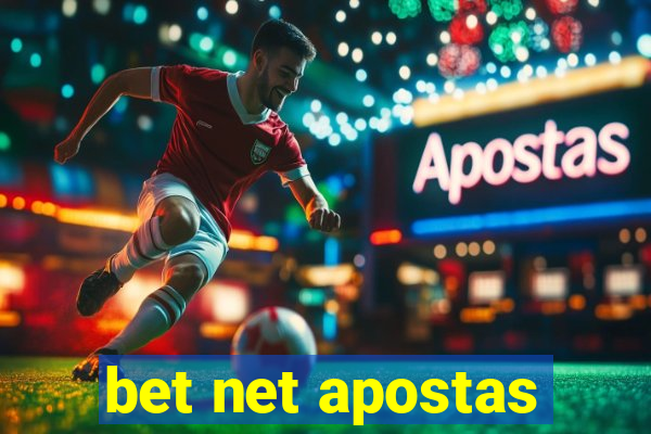 bet net apostas