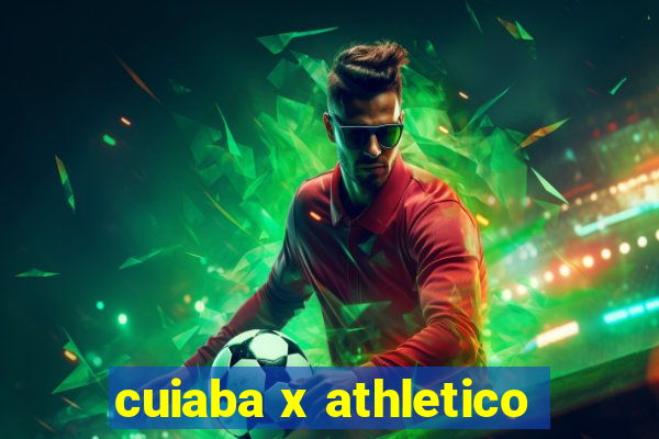 cuiaba x athletico