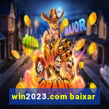 win2023.com baixar