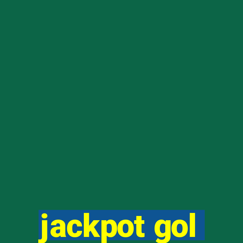 jackpot gol