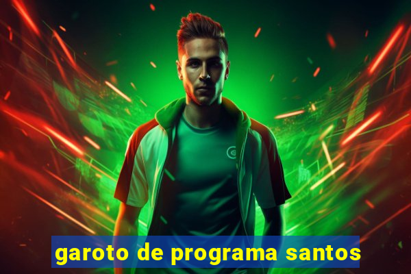 garoto de programa santos