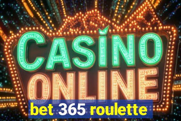 bet 365 roulette