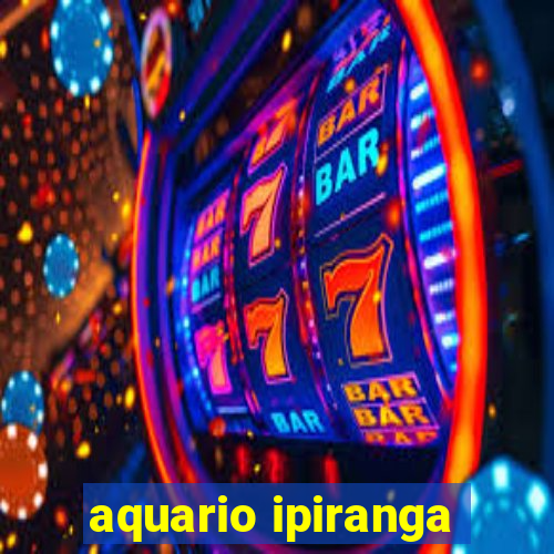 aquario ipiranga