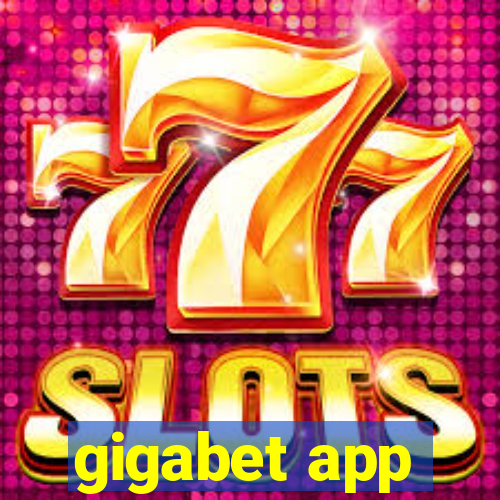 gigabet app