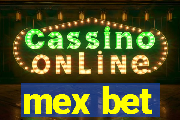 mex bet