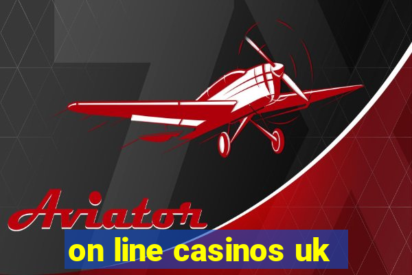 on line casinos uk