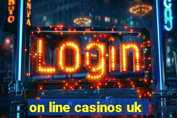 on line casinos uk