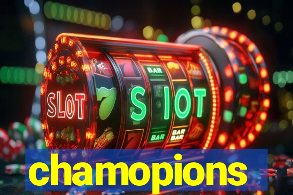 chamopions