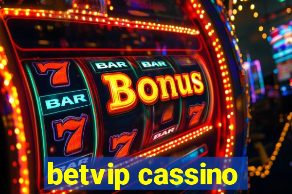 betvip cassino